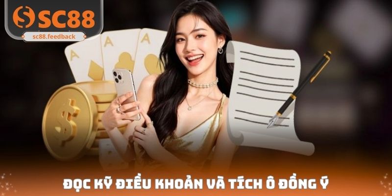 Đọc kỹ điều khoản và tích ô đồng ý